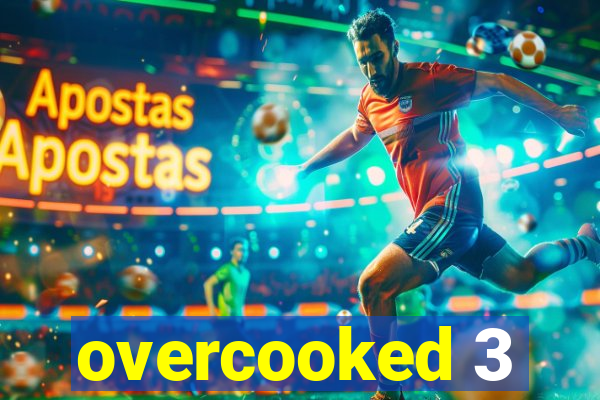 overcooked 3